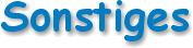 Sonstiges